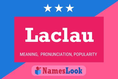 Poster del nome Laclau