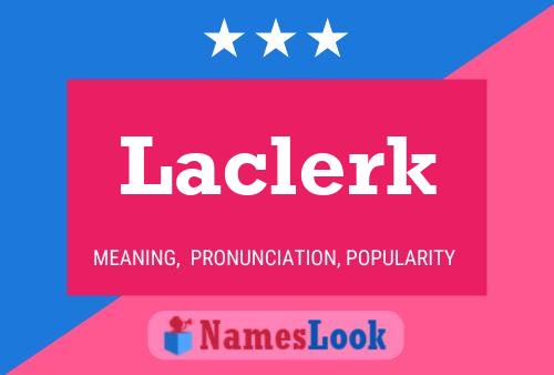 Poster del nome Laclerk