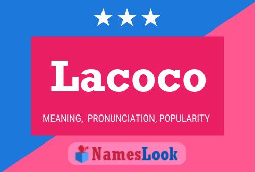 Poster del nome Lacoco