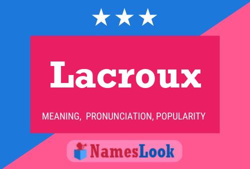 Poster del nome Lacroux