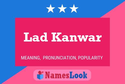 Poster del nome Lad Kanwar