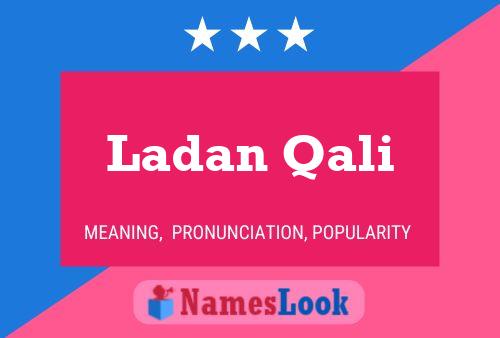 Poster del nome Ladan Qali