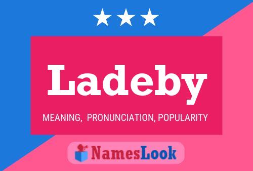 Poster del nome Ladeby