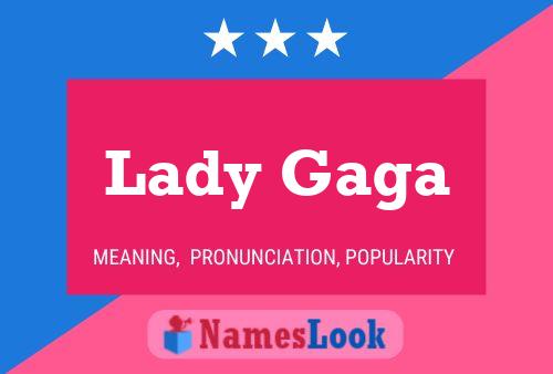 Poster del nome Lady Gaga