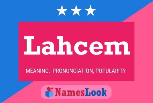 Poster del nome Lahcem