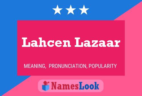 Poster del nome Lahcen Lazaar