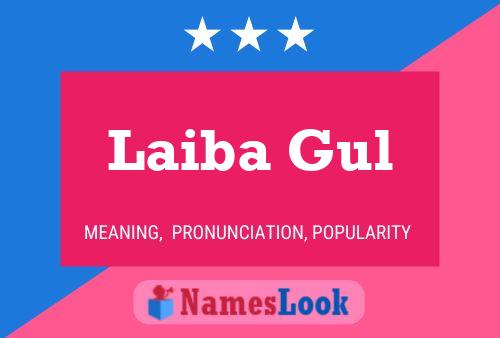 Poster del nome Laiba Gul