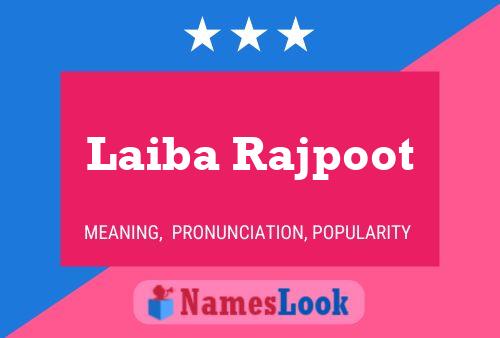 Poster del nome Laiba Rajpoot