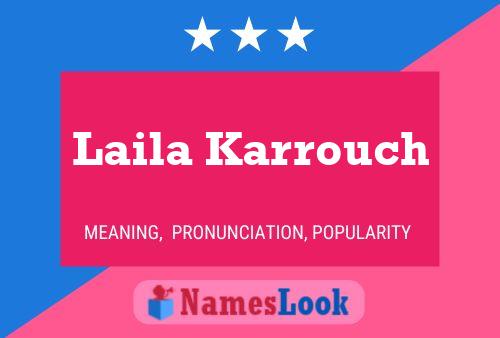 Poster del nome Laila Karrouch