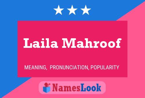 Poster del nome Laila Mahroof