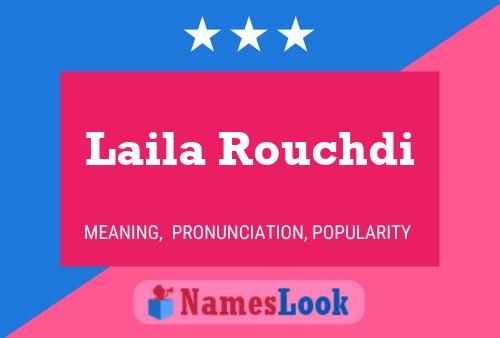 Poster del nome Laila Rouchdi