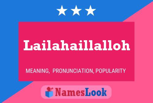 Poster del nome Lailahaillalloh