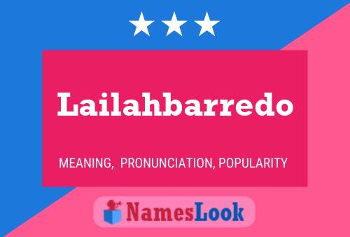 Poster del nome Lailahbarredo