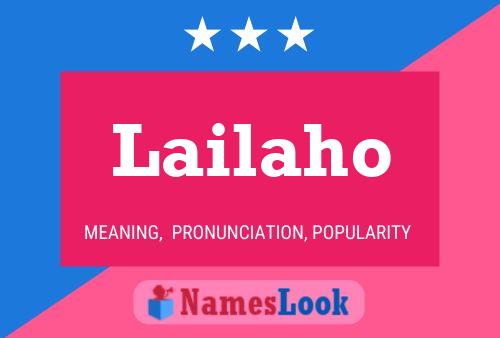 Poster del nome Lailaho