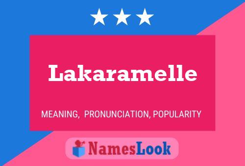 Poster del nome Lakaramelle