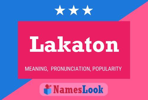 Poster del nome Lakaton