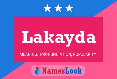 Poster del nome Lakayda