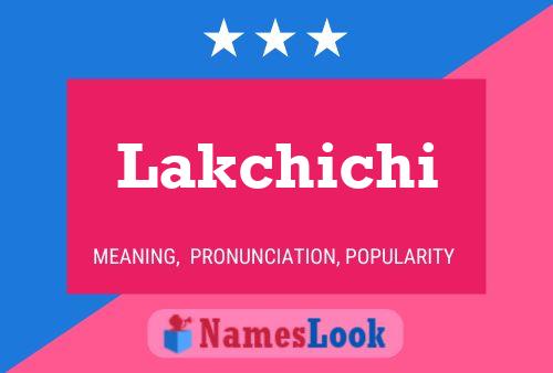 Poster del nome Lakchichi