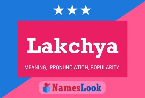 Poster del nome Lakchya