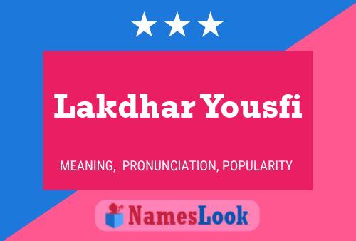 Poster del nome Lakdhar Yousfi