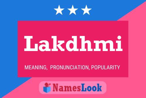 Poster del nome Lakdhmi