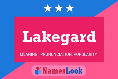 Poster del nome Lakegard