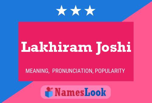 Poster del nome Lakhiram Joshi