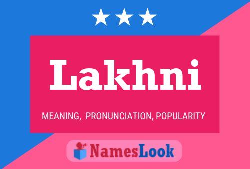 Poster del nome Lakhni