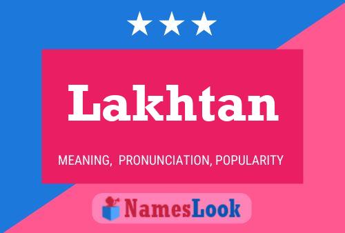 Poster del nome Lakhtan