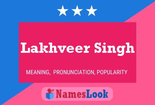 Poster del nome Lakhveer Singh