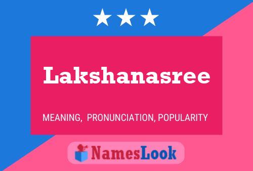 Poster del nome Lakshanasree