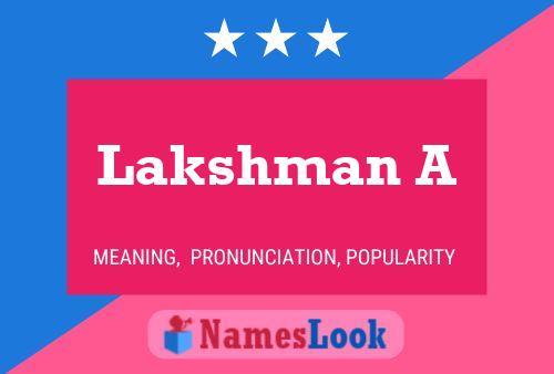 Poster del nome Lakshman A