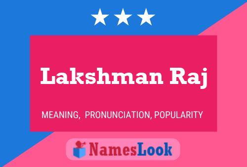 Poster del nome Lakshman Raj