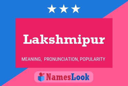 Poster del nome Lakshmipur