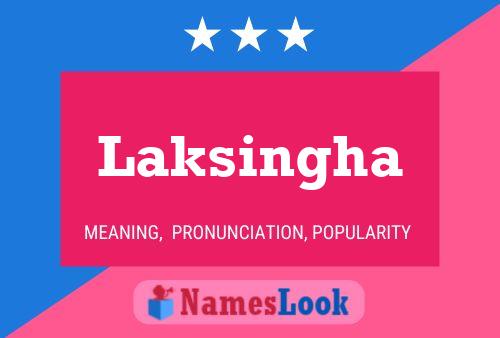 Poster del nome Laksingha