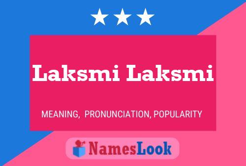 Poster del nome Laksmi Laksmi