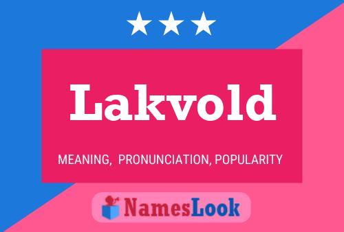 Poster del nome Lakvold