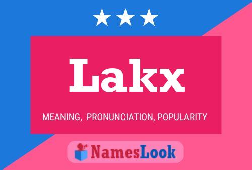 Poster del nome Lakx