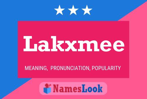 Poster del nome Lakxmee