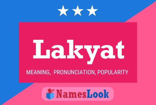 Poster del nome Lakyat