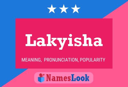 Poster del nome Lakyisha