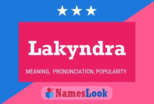 Poster del nome Lakyndra