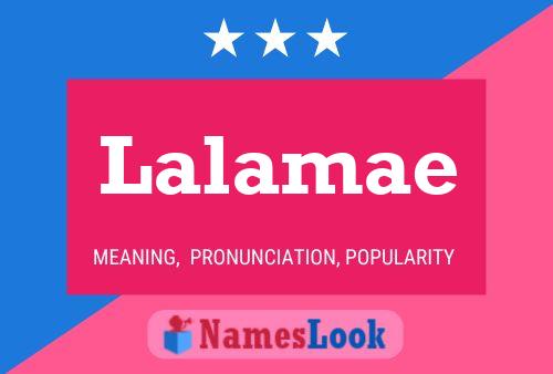 Poster del nome Lalamae