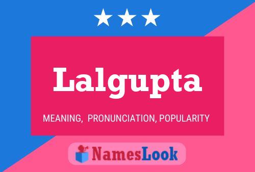 Poster del nome Lalgupta