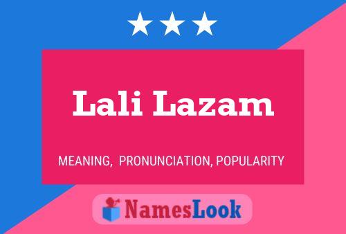 Poster del nome Lali Lazam