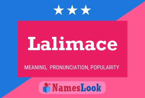 Poster del nome Lalimace