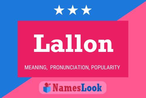 Poster del nome Lallon