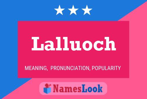 Poster del nome Lalluoch