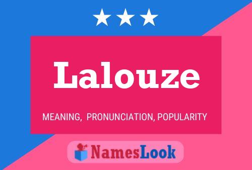 Poster del nome Lalouze