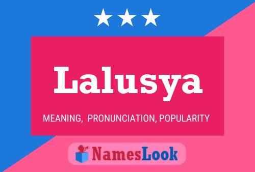 Poster del nome Lalusya